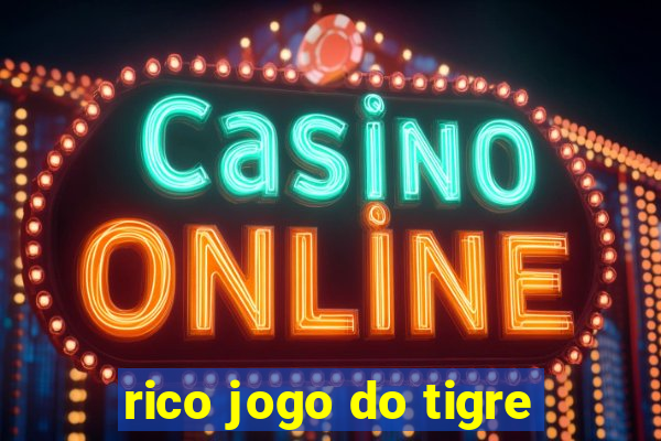 rico jogo do tigre